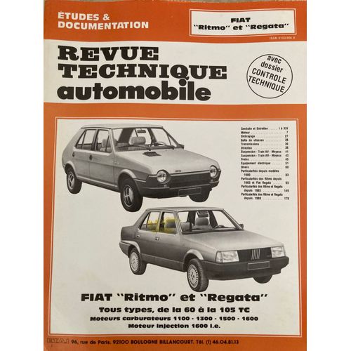 Revue Technique Automobile Fiat Ritmo Et Fiat Regata 60, 65, 75, Super 75, Super 85, 105 Tc - Tous Types,
