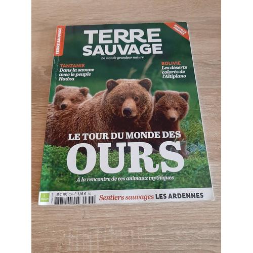 Terre Sauvage N° 336, Le Tour Du Monde Des Ours