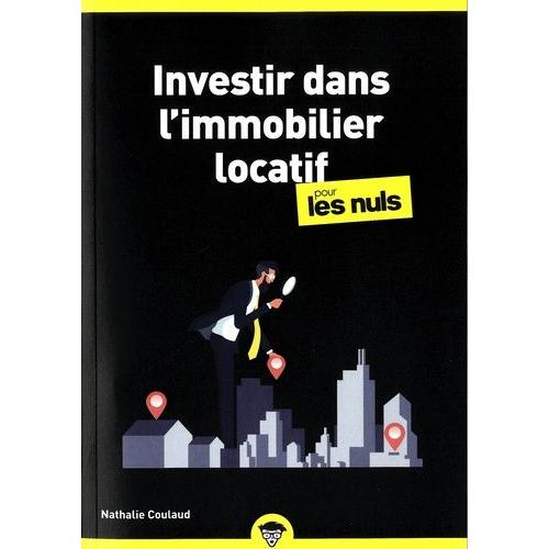 Investir Dans L'immobilier Locatif Pour Les Nuls