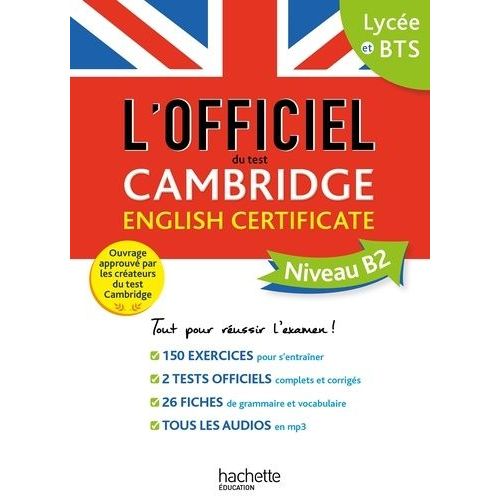 L'officiel Du Test Cambridge English Certificate Niveau B2