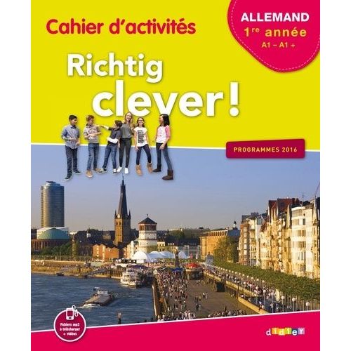 Allemand 5e Lv2 A1-A1+ Richtig Clever ! - Cahier D'activités