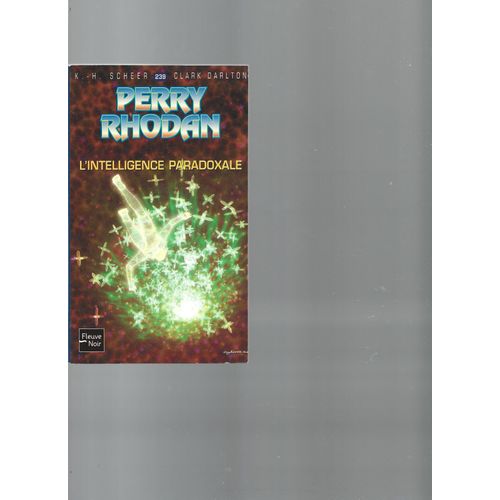 " L'intelligence Paradoxale " : Perry Rhodan # 239 ( Édition Originale )
