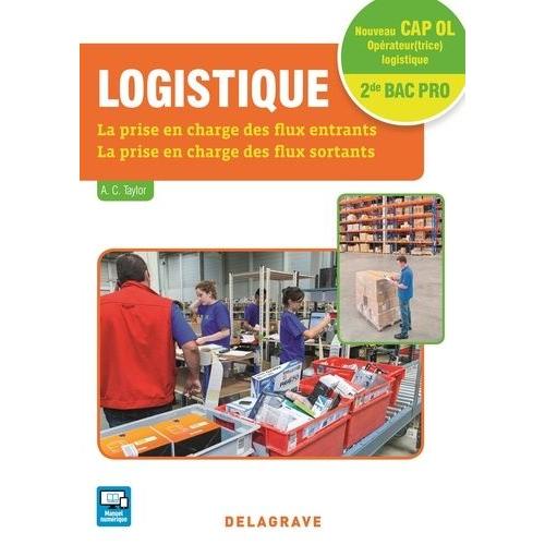 Logistique Cap Opérateur(Trice) Logistique Et 2de Bac Pro Logistique - Pochette Élève