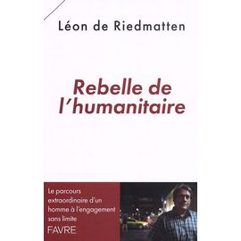 Rebelle De L'humanitaire
