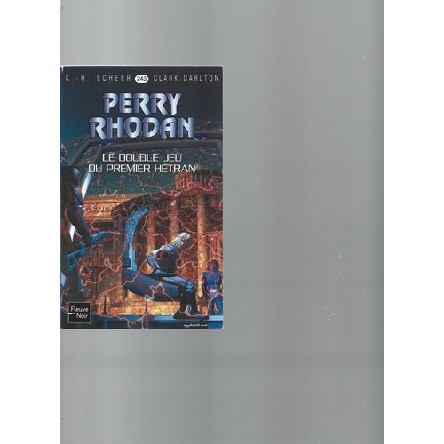 " Le Double Jeu Du Premier Hétran " : Perry Rhodan # 243 ( Édition Originale )