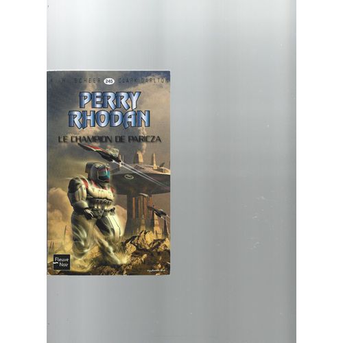 " Le Champion De Paricza " : Perry Rhodan # 245 ( Édition Originale )