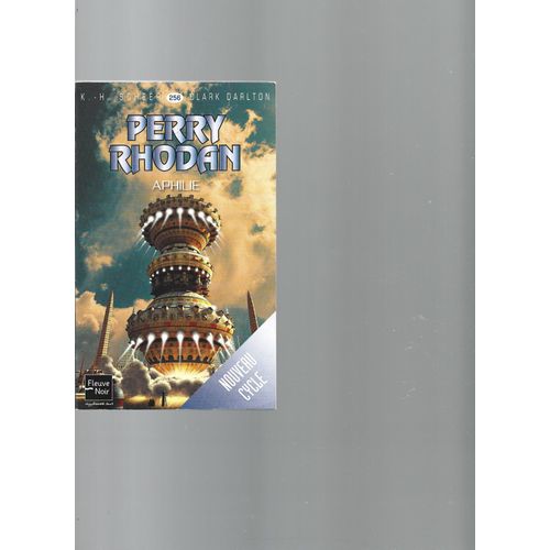 " Aphilie " ( Nouveau Cycle ) : Perry Rhodan # 256 ( Édition Originale )