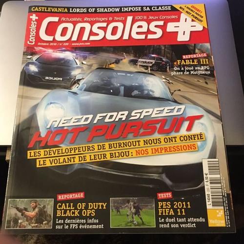 Consoles + / Need For Speed / Hot Pursuit / Call Of Duty Black Ops / Pes 2011 / Fifa 11 / N° 220