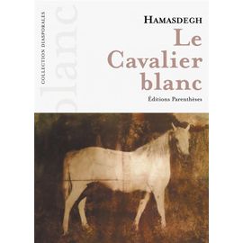 Le Cavalier Blanc