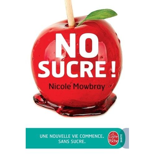 No Sucre ! - Une Nouvelle Vie Commence (Sans Sucre)