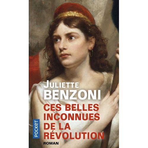 Ces Belles Inconnues De La Révolution