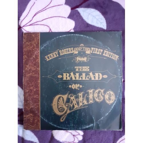 Kenny Rogers And The First Edition The Ballad Of Calico Vinyle