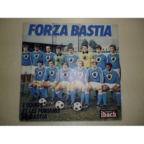 Les Furianis "Forza Bastia"