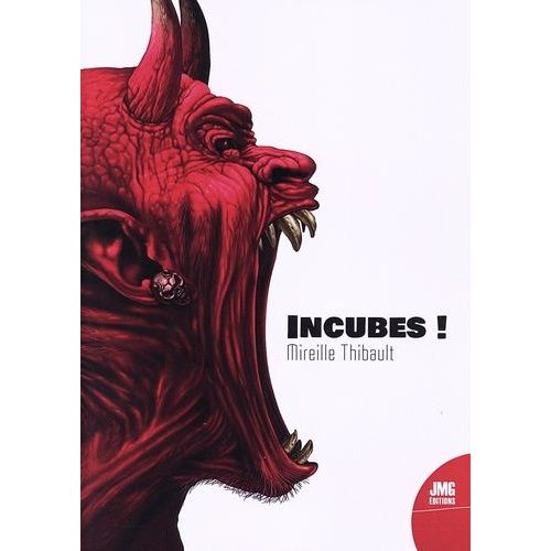 Incubes !