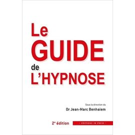 Le Guide De L'hypnose