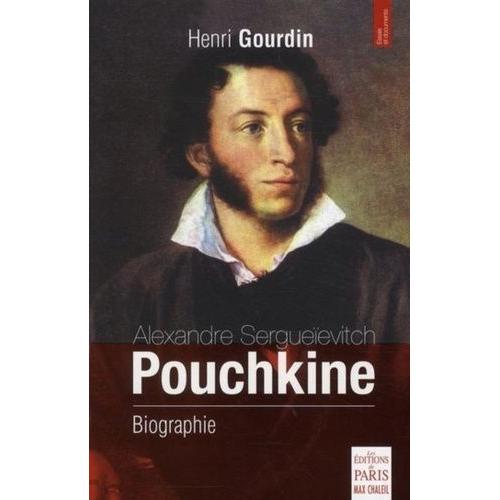 Alexandre Sergueïevitch Pouchkine - Biographie