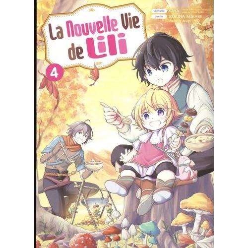 Nouvelle Vie De Lili (La) - Tome 4