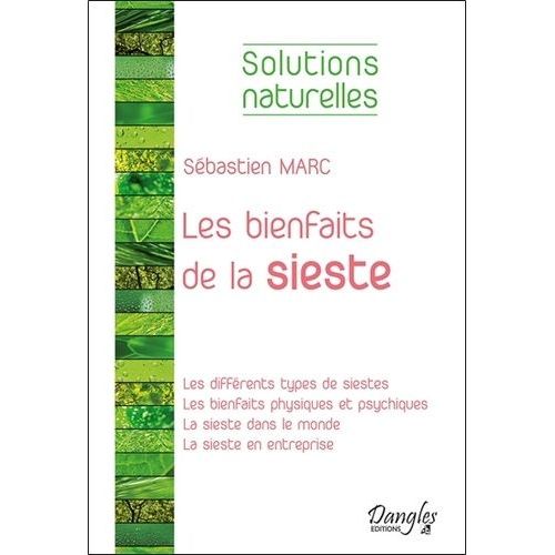 Les Bienfaits De La Sieste