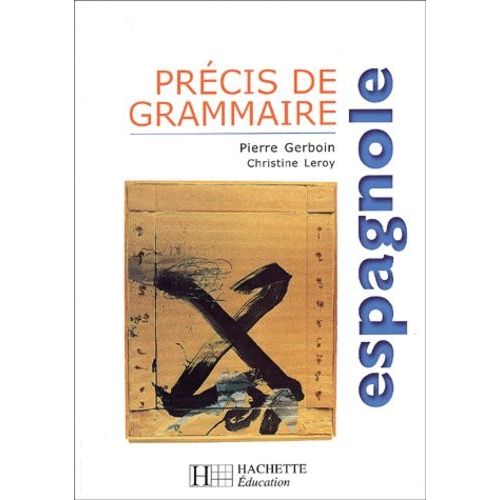 Precis De Grammaire Espagnole