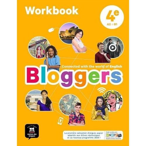 Anglais 4e A2-B1 Bloggers - Workbook