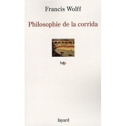 Philosophie De La Corrida