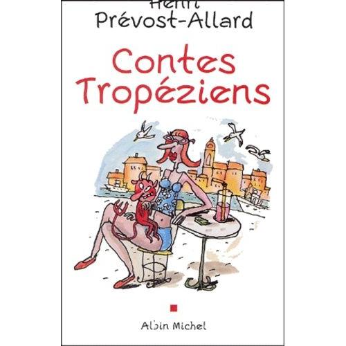 Contes Tropeziens