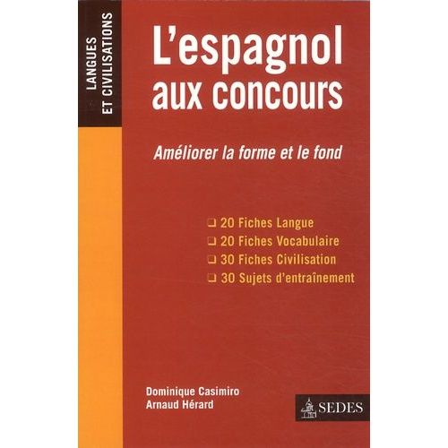 L'espagnol Aux Concours - Améliorer La Forme Et Le Fond