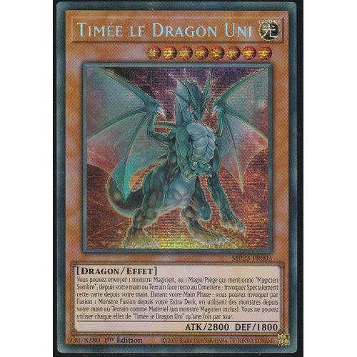 Carte Yu-Gi-Oh - Timée Le Dragon Uni- Mp23-Fr003 - Secrète-Rare -