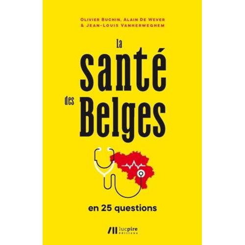 La Santé Des Belges En 25 Questions