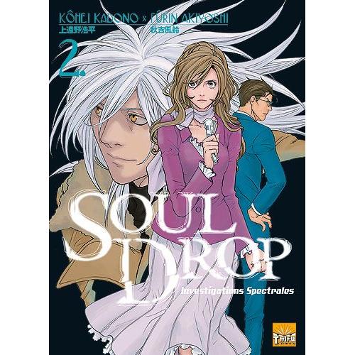 Soul-Drop - Investigations Spectrales - Tome 2