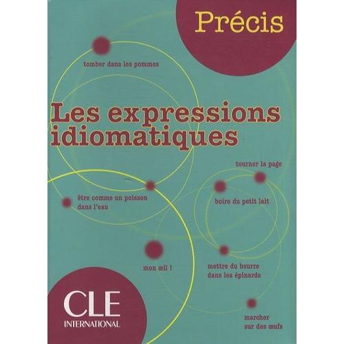 Les Expressions Idiomatiques