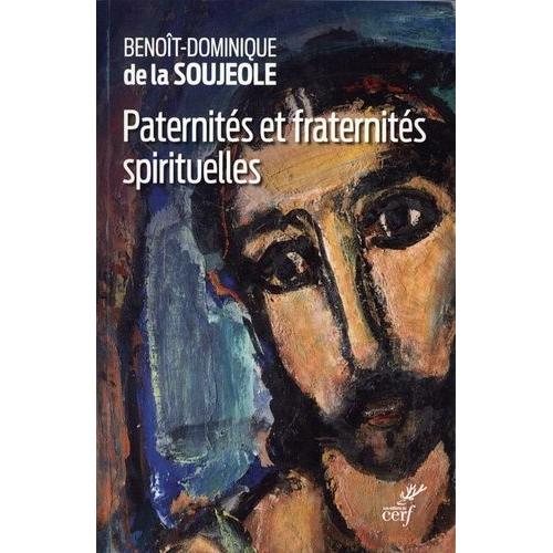 Paternités Et Fraternités Spirituelles