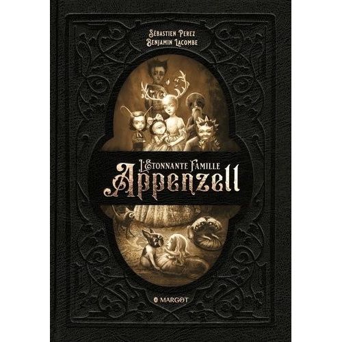 L'étonnante Famille Appenzell