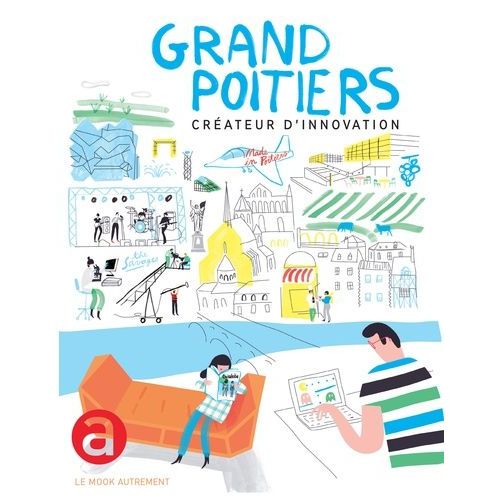 Grand Poitiers - Créateur D'innovation