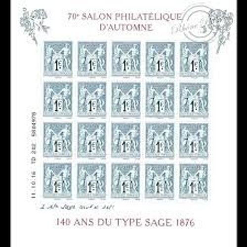 70ème Salon Philatélique D'automne Et 140ème Anniversaire Du Type Sage Feuillet 5094 Année 2016 N° 5094 5095 Yvert Et Tellier Luxe (20 Timbres)