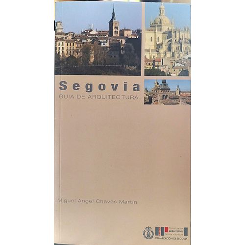 Segovia Guia De Arquitectura