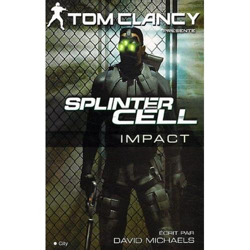 Splinter Cell - Impact