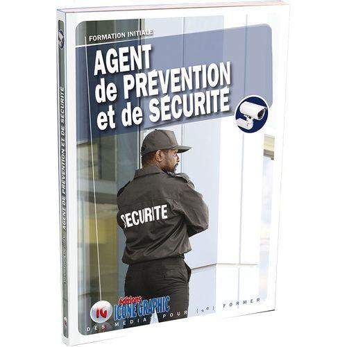 Agent De Prévention Et De Sécurité - Formation Initiale