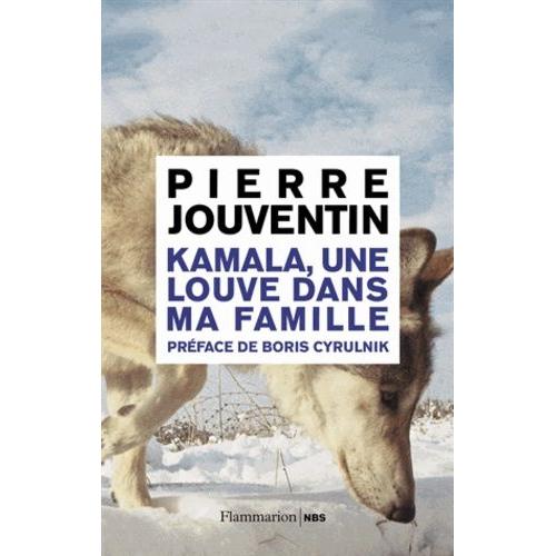 Kamala, Une Louve Dans Ma Famille