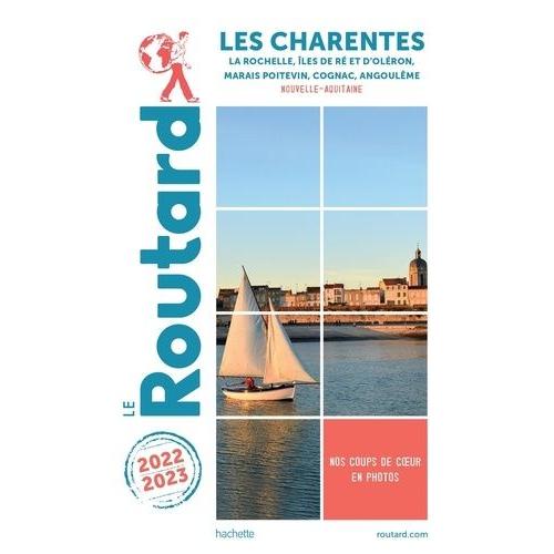 Charentes - La Rochelle, Iles De Ré Et D'oléron, Marais Poitevin, Cognac, Angoulême