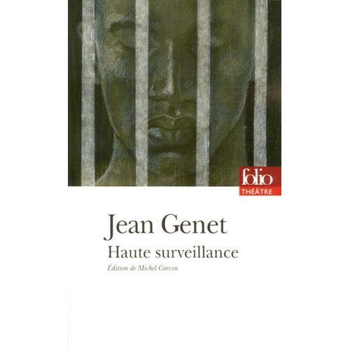 Haute Surveillance - Dernière Version Publiée (1988) Suivie De La Première Version Publiée (1947)