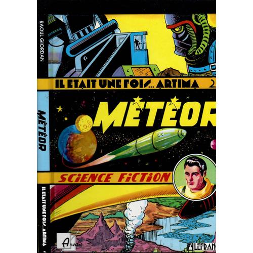 Meteor Il Etait Une Fois ... Artima 2 Raoul Giordan