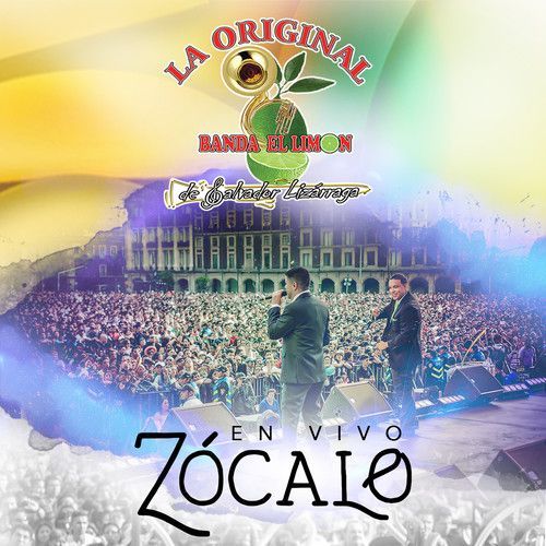 Original Banda El Limon / Lizarraga,Salvador - En Vivo Zocalo [Compact Discs] Portugal - Import