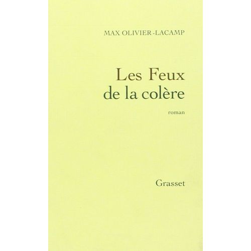 Les Feux De La Colère