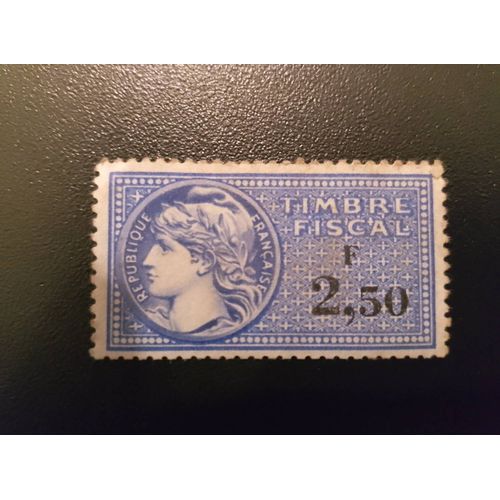 Timbre Fiscal 2,50 République Française Bleu.