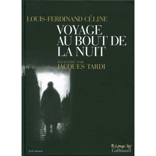 Voyage Au Bout De La Nuit