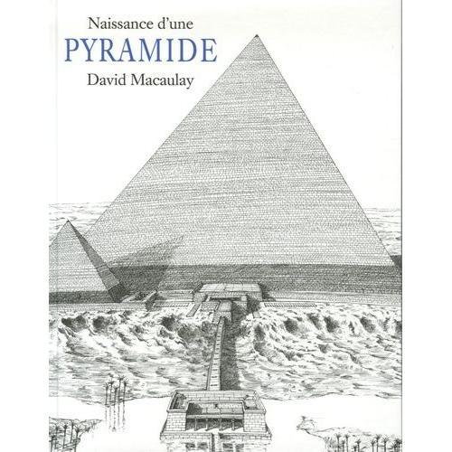 Naissance D'une Pyramide