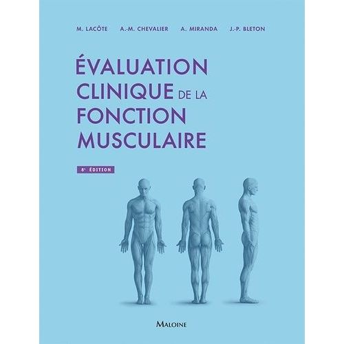 Evaluation Clinique De La Fonction Musculaire