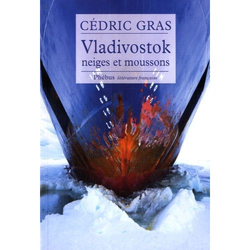 Vladivostok - Neiges Et Moussons