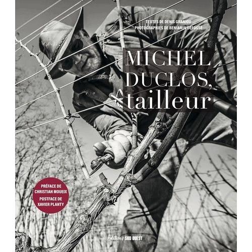 Michel Duclos, Tailleur